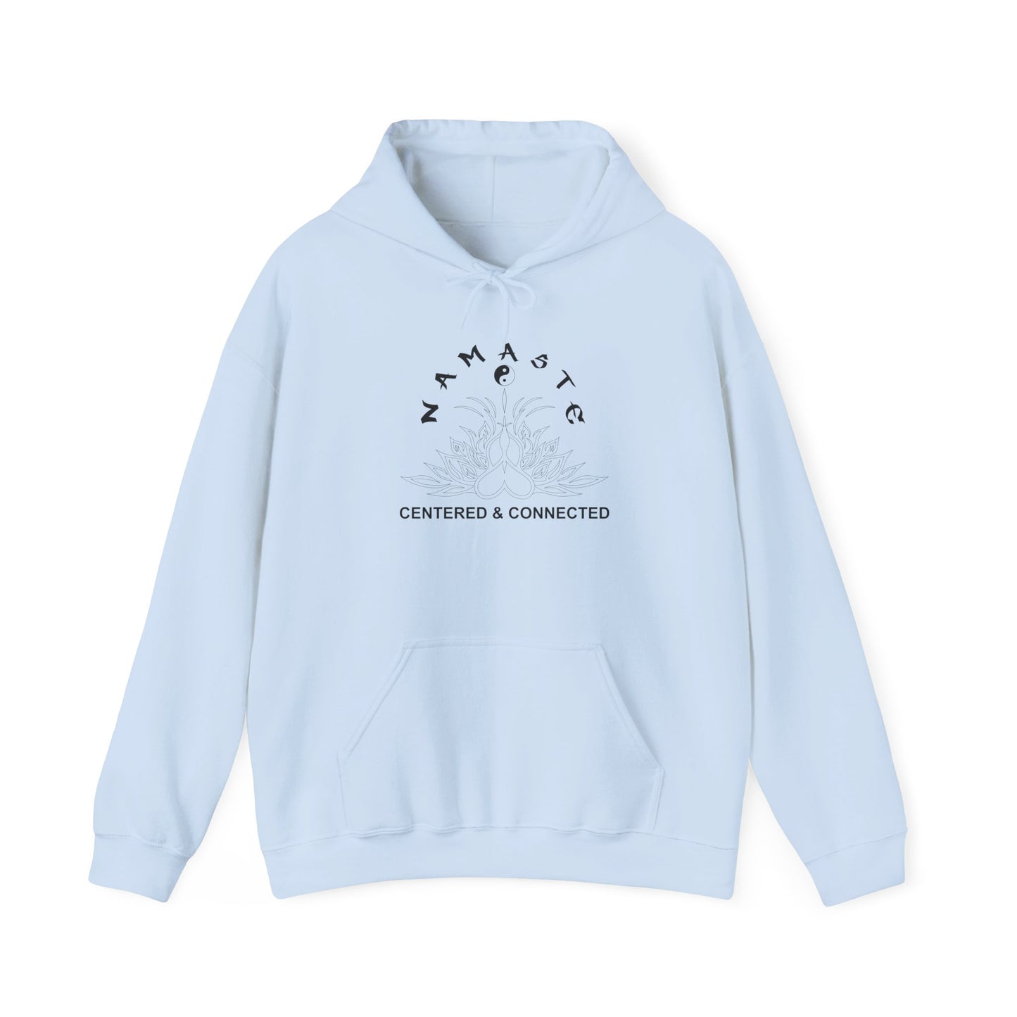 Namaste Centered & Connected Hoodie